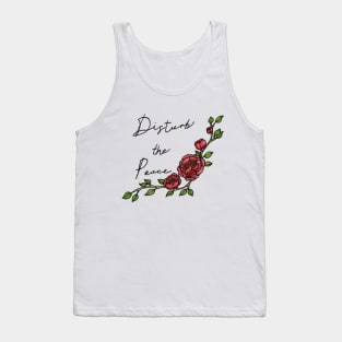 Disturb the Peace Tank Top